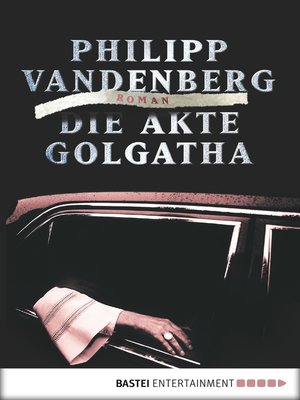 cover image of Die Akte Golgatha